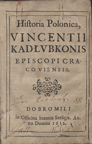 Piewsza strona wydania Historii Polski z 1612 r. Piewsza strona wydania Historii Polski z 1612 r.